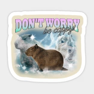 Cabybara Vintage 90s Bootleg Style T-Shirt, don't worry be cappy Shirt, Funny Capybara Meme Sticker